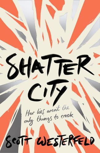 Паперова книга «Shatter City», автор Скотт Вестерфельд - фото №1