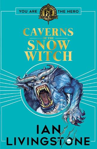 [object Object] «Fighting Fantasy: The Caverns of the Snow Witch», автор Ян Ливингстон - фото №1