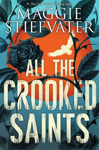 Бумажная книга «All the Crooked Saints», автор Мэгги Стифвотер - фото №1