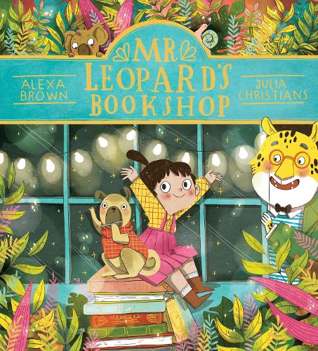 Бумажная книга «Mr Leopard's Bookshop (PB)», автор Алекса Браун - фото №1
