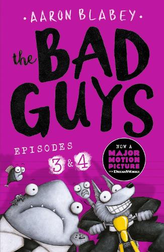 Бумажная книга «The Bad Guys: Episode 3&4», автор Аарон Блейби - фото №1