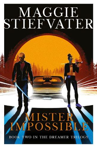 Паперова книга «Mister Impossible. Dreamer Trilogy №2», автор Меггі Стівотер - фото №1