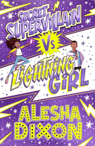 Бумажная книга «Lightning Girl 3: Secret Supervillain», автор Алеша Диксон - фото №1