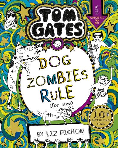 [object Object] «Tom Gates: DogZombies Rule (For now...)», автор Лиз Пишон - фото №1