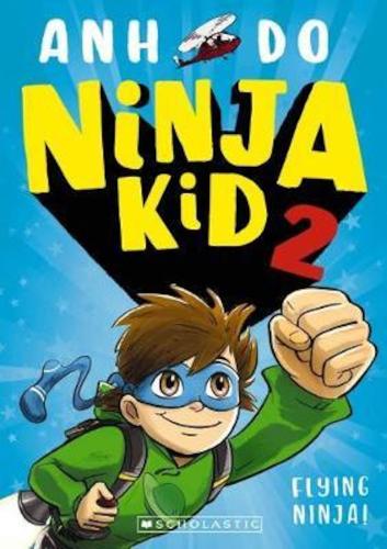 Паперова книга «Ninja Kid 2: Flying Ninja!», автор Ань До - фото №1