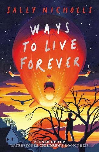 Бумажная книга «Ways to Live Forever (2019 NE)», автор Салли Николлс - фото №1