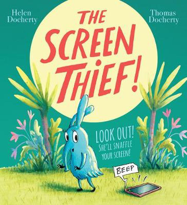 Бумажная книга «The Screen Thief (hardback)», автор Хелен Дочерти - фото №1