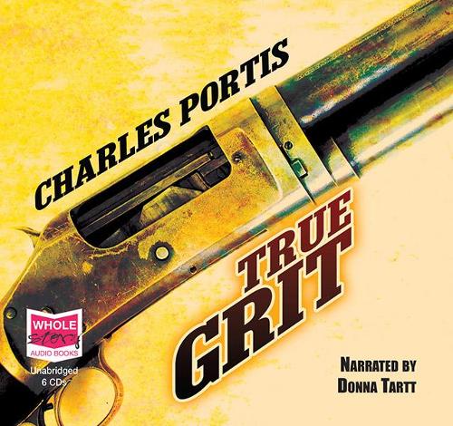 Аудиокнига «True Grit», автор Чарльз Портис - фото №1