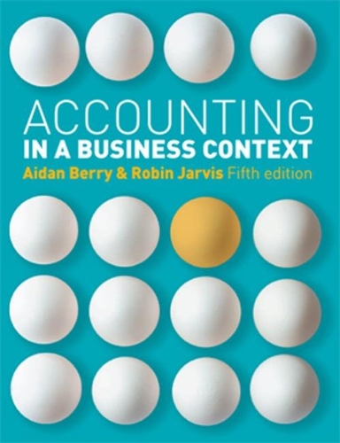 [object Object] «Accounting in a Business Context», авторов Эйдан Берри, Робин Джарвис - фото №1