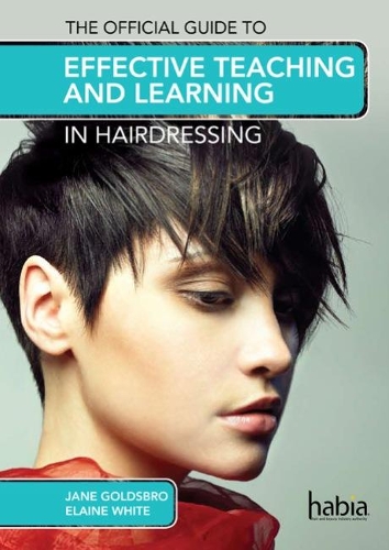 Бумажная книга «The Official Guide to Effective Teaching and Learning in Hairdressing», авторов Элейн Уайт, Джейн Голдсбро - фото №1