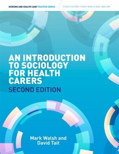 Паперова книга «Introduction to Sociology for Health Carers», авторів Девід Тейт, Марк Волш - фото №1