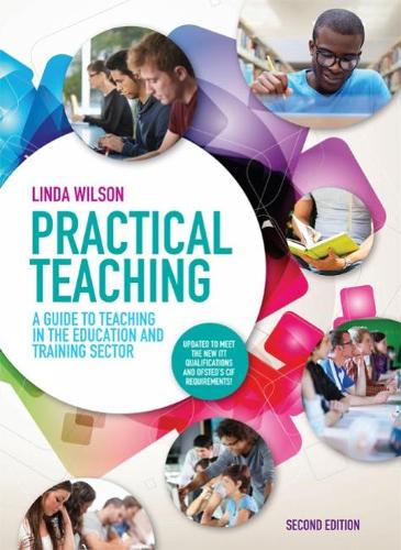 [object Object] «Practical Teaching: A Guide to Teaching in the Education and Training Sector», автор Лінда Вілсон - фото №1