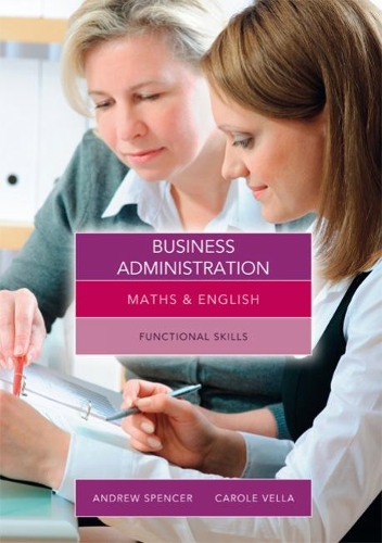 Паперова книга «Maths and English for Business Administration: Functional Skills», автор Керол Велла - фото №1