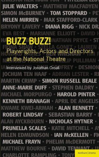 Бумажная книга «Buzz Buzz! Playwrights, Actors and Directors at the National Theatre», автор Джонатан Кролл - фото №1