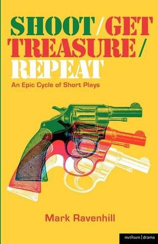 Бумажная книга «Shoot/Get Treasure/Repeat», автор Марк Равенхилл - фото №1