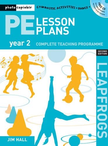 Паперова книга «PE Lesson Plans Year 2: Photocopiable Gymnastic Activities, Dance and Games Teaching Programmes», автор Джим Холл - фото №1