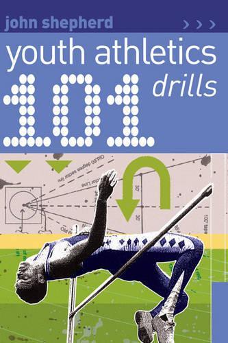 Бумажная книга «101 Youth Athletics Drills», автор Джон Шепард - фото №1