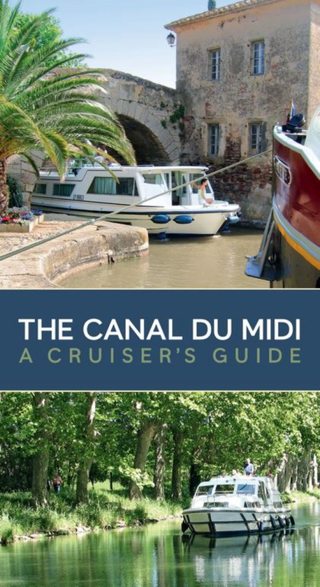 Бумажная книга «The Canal Du Midi: A Cruiser's Guide», автор Бернд-Вилфрид Кислер - фото №1