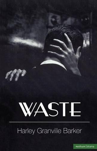 Бумажная книга «Waste», автор Харли Грэнвилл Баркер - фото №1