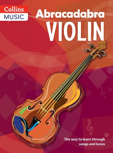 [object Object] «Abracadabra Violin (Pupil's book): The Way to Learn Through Songs and Tunes», авторів Крістофер Хассі, Пітер Дейві - фото №1