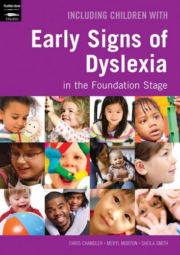 Бумажная книга «Including Children with Early Signs of Dyslexia: in the Foundation Stage», авторов Крис Чандлер, Мерил Мортон, Шейла Смит - фото №1