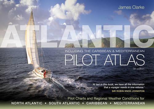 Паперова книга «Atlantic Pilot Atlas», автор Джеймс Кларк - фото №1