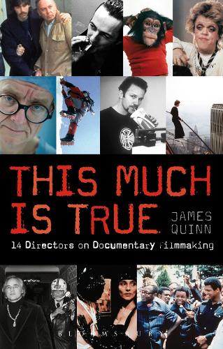 Бумажная книга «This Much is True: 14 Directors on Documentary Filmmaking», автор Джеймс Куинн - фото №1
