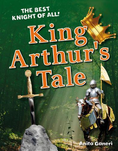 Бумажная книга «King Arthur's Tale: Age 6-7, average readers», автор Анита Ганери - фото №1
