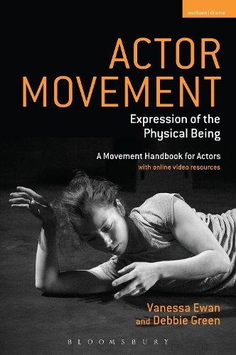 Паперова книга «Actor Movement: Expression of the Physical Being», авторів Деббі Грін, Ванесса Юен - фото №1