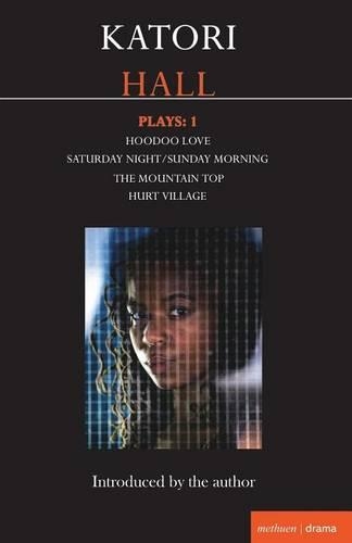Бумажная книга «Katori Hall Plays One: Hoodoo Love; Saturday Night/Sunday Morning; The Mountaintop; Hurt Village», автор Катори Холл - фото №1