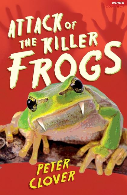 Бумажная книга «Attack of the Killer Frogs», автор Питер Кловер - фото №1