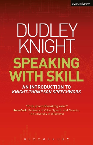 Бумажная книга «Speaking With Skill: An Introduction to Knight-Thompson Speech Work», автор Дадли Найт - фото №1