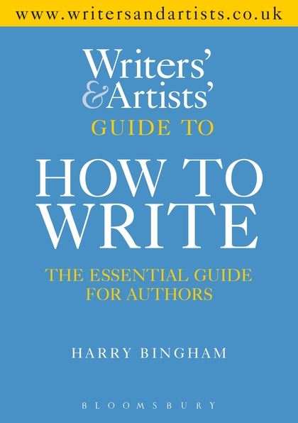 Паперова книга «Writers' & Artists' Guide to How to Write» - фото №1