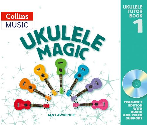 Бумажная книга «Ukulele Magic: Teacher's Book with Download», автор Ян Лоуренс - фото №1