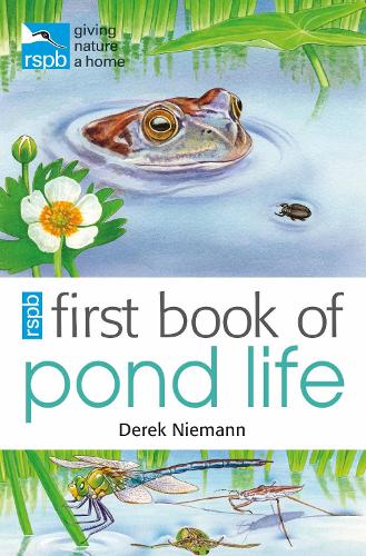 Бумажная книга «RSPB First Book Of Pond Life», автор Дерек Ниманн - фото №1