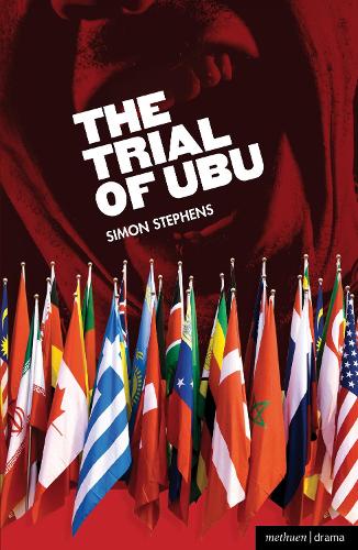 Бумажная книга «The Trial of Ubu», автор Саймон Стивенс - фото №1
