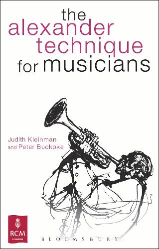 Паперова книга «The Alexander Technique for Musicians», авторів Джудіт Кляйнман, Пітер Бакок - фото №1
