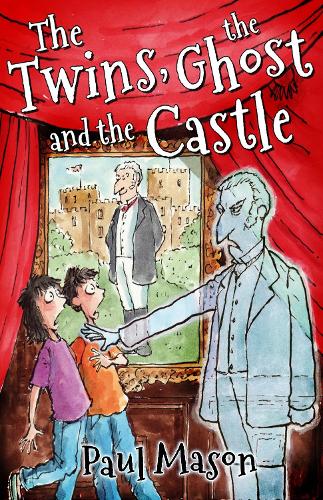 Бумажная книга «The Twins, the Ghost and the Castle», автор Пол Мейсон - фото №1