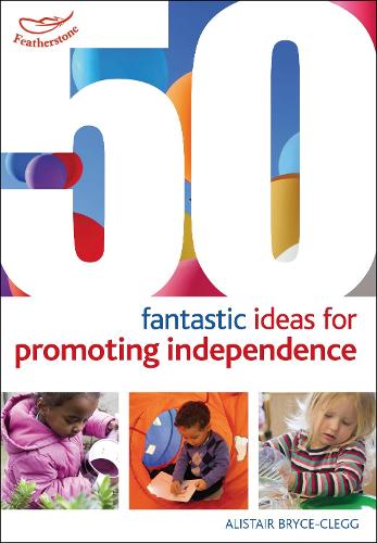Паперова книга «50 Fantastic ideas for Promoting Independence», автор Алістер Брайс-Клегг - фото №1