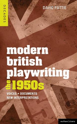 Паперова книга «Modern British Playwriting: The 1950s: Voices, Documents, New Interpretations», автор Девід Патті - фото №1