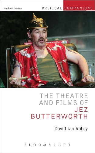 Бумажная книга «The Theatre and Films of Jez Butterworth», автор Дэвид Иэн Рэйби - фото №1