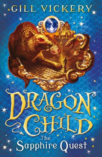 Бумажная книга «The Sapphire Quest: DragonChild book 4», автор Гилл Викери - фото №1