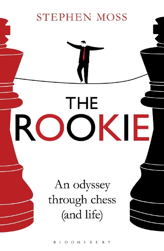[object Object] «The Rookie: An Odyssey through Chess (and Life)», автор Стівен Мосс - фото №1