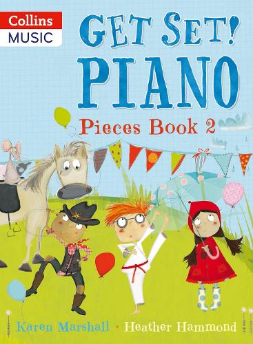 Бумажная книга «Get Set! Piano Pieces Book 2», автор Хизер Хаммонд - фото №1