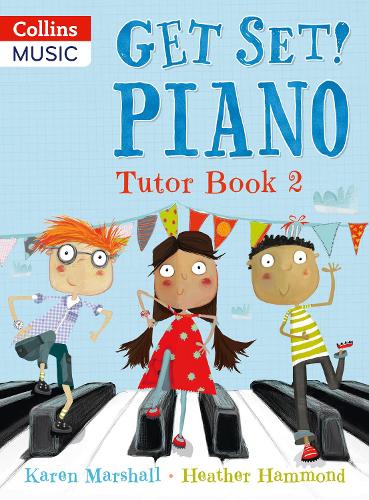 Паперова книга «Get Set! Piano Tutor Book 2», автор Гізер Хеммонд - фото №1