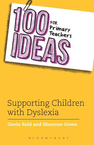 Паперова книга «100 Ideas for Primary Teachers: Supporting Children with Dyslexia», авторів Гевін Рід, Шеннон Грін - фото №1