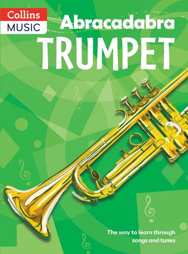 [object Object] «Abracadabra Trumpet (Pupil's Book): The Way to Learn Through Songs and Tunes», автор Алан Томлинсон - фото №1