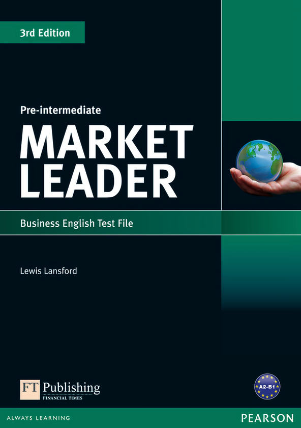 [object Object] «Market Leader. Pre-Intermediate Test File», автор Льюіс Ленсфорд - фото №1