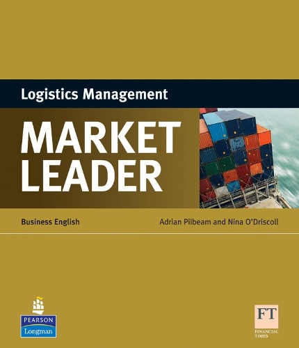 Паперова книга «Market Leader ESP Book - Logistics Management», авторів Адріан Пілбім, Ніна О'Дрісколл - фото №1