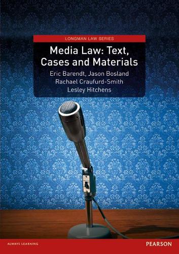 Бумажная книга «Media Law: Text, Cases and Materials», авторов Джейсон Босланд, Лесли Хитченс, Рэйчел Крауфурд-Смит - фото №1